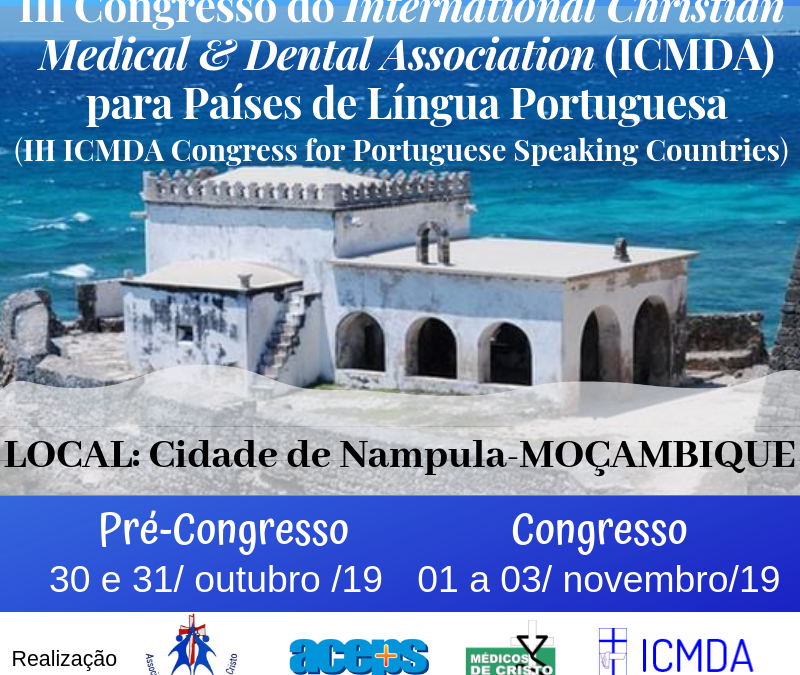 Icmda III Congresso do International Christian Medical and Dental Association ...